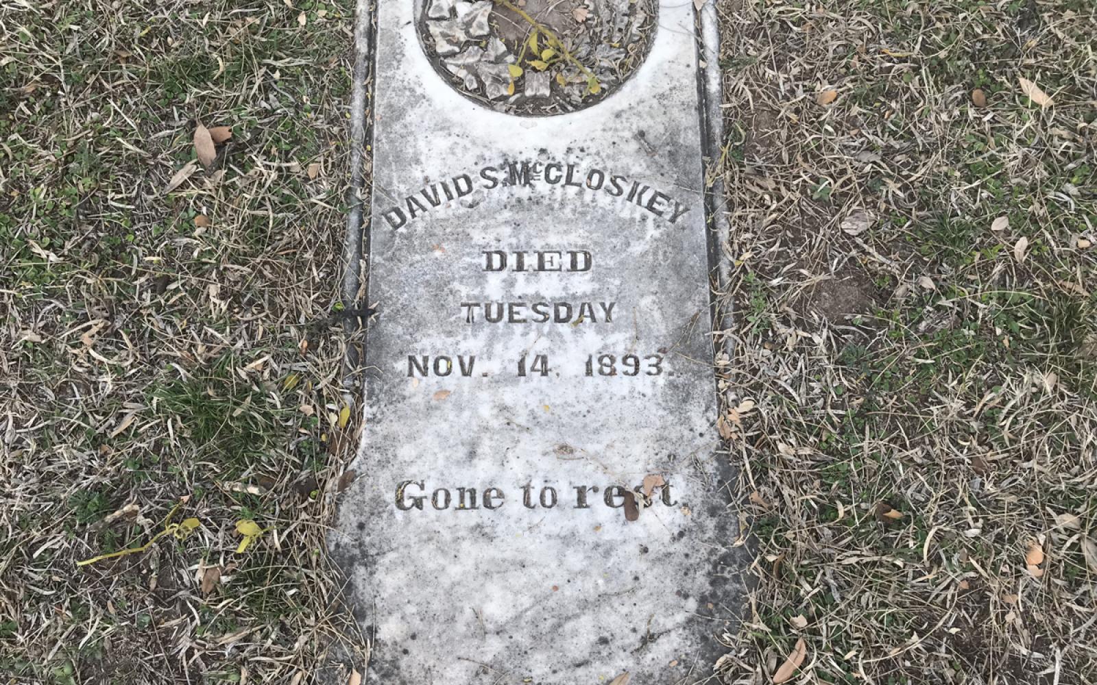 David McCloskey, Thomas' brother, died of "consumption."